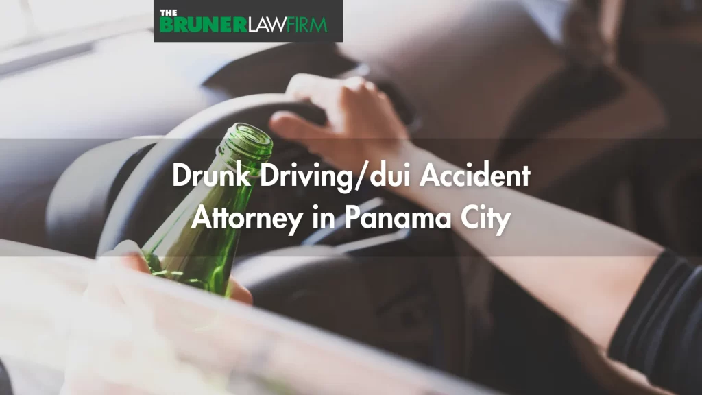 Drunk Driving_dui Accident Attorney in Panama City