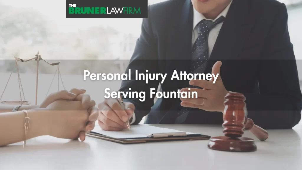 Personal Injury Attorney Serving Fountain