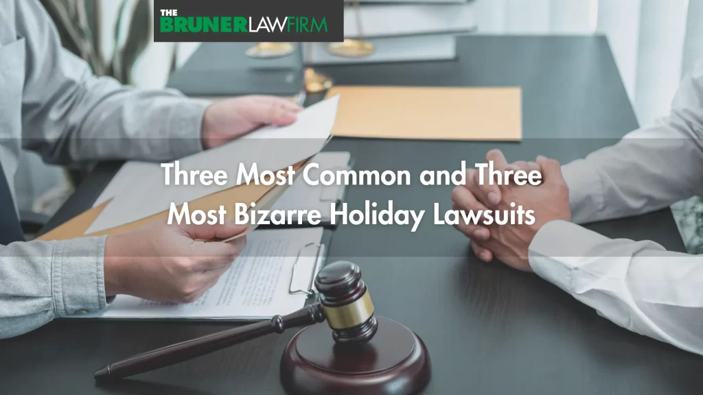 Three Most Common and Three Most Bizarre Holiday Lawsuits