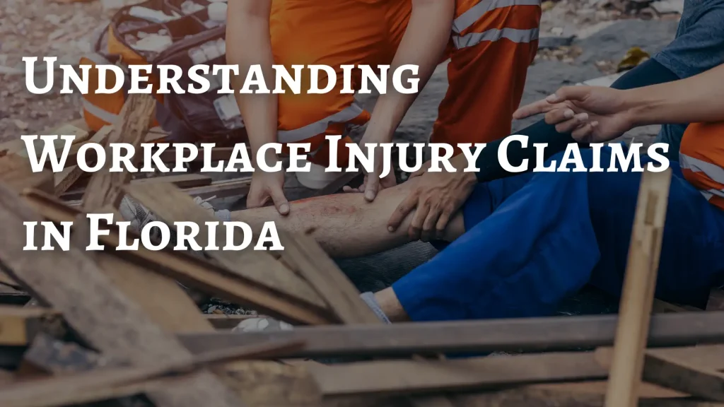 Understanding Workplace Injury Claims in Florida Image