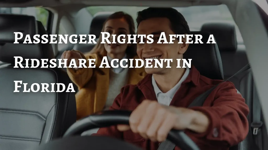 Passenger Rights After a Rideshare Accident in Florida Image